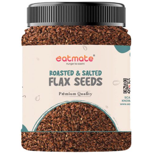 Eatmate Premium Roasted Flax Seeds
